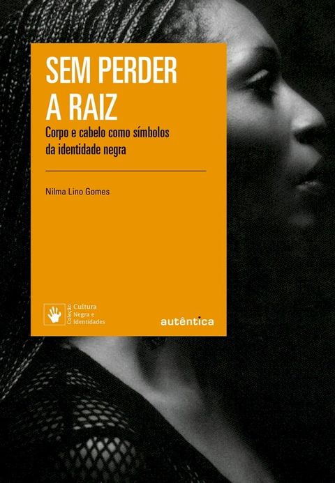 Sem perder a raiz(Kobo/電子書)