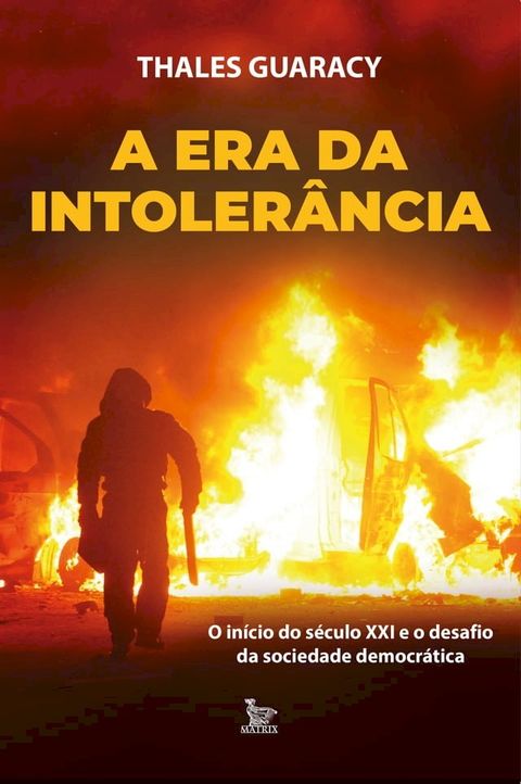 A era da intolerância(Kobo/電子書)