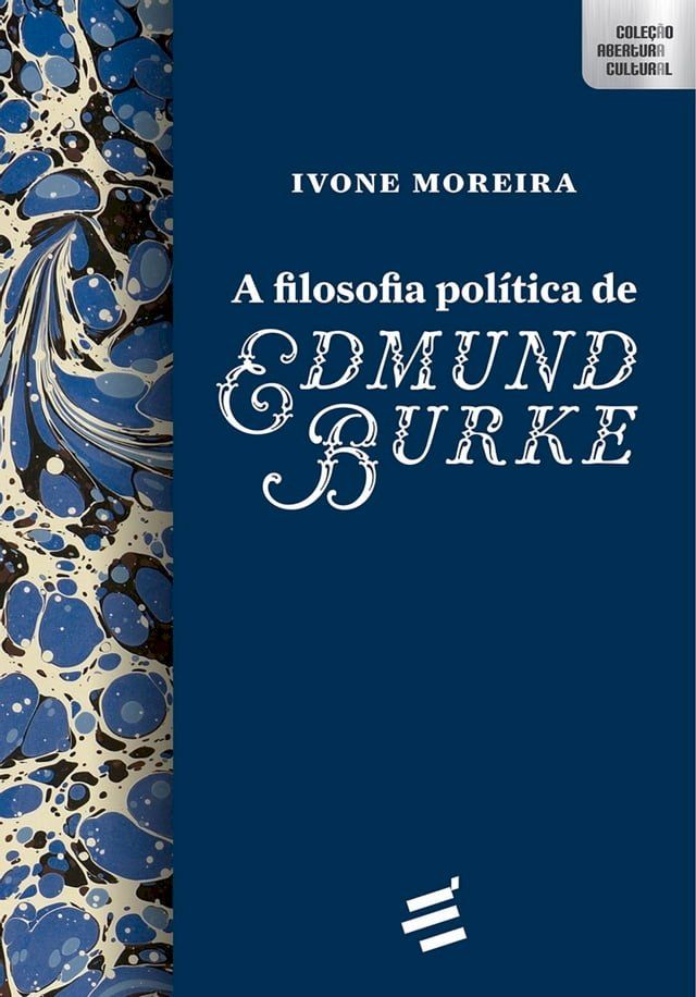  A Filosofia Política de Edmund Burke(Kobo/電子書)