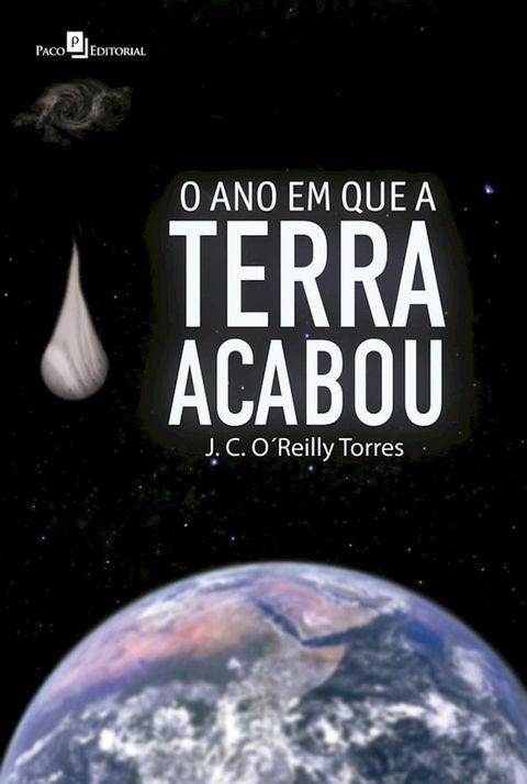 O ano em que a Terra acabou(Kobo/電子書)