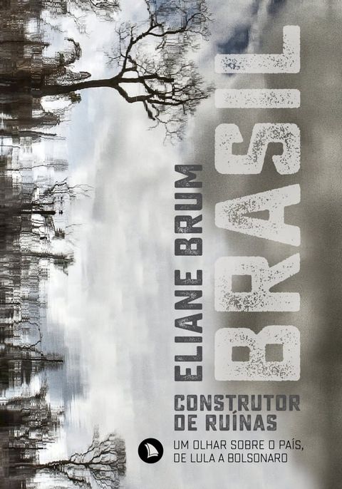 Brasil, construtor de ru&iacute;nas(Kobo/電子書)