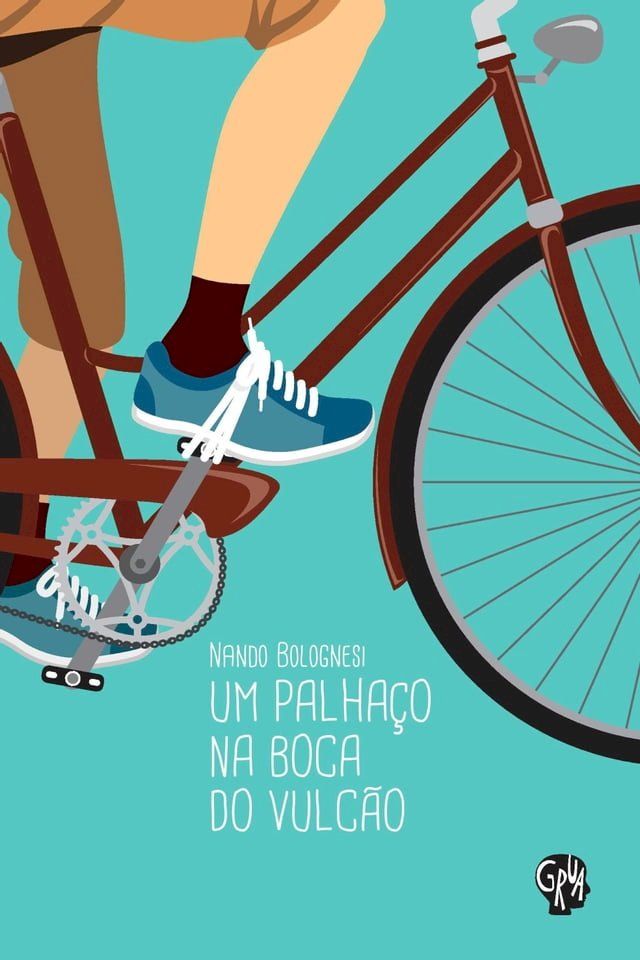  Um palhaço na boca do vulcão(Kobo/電子書)