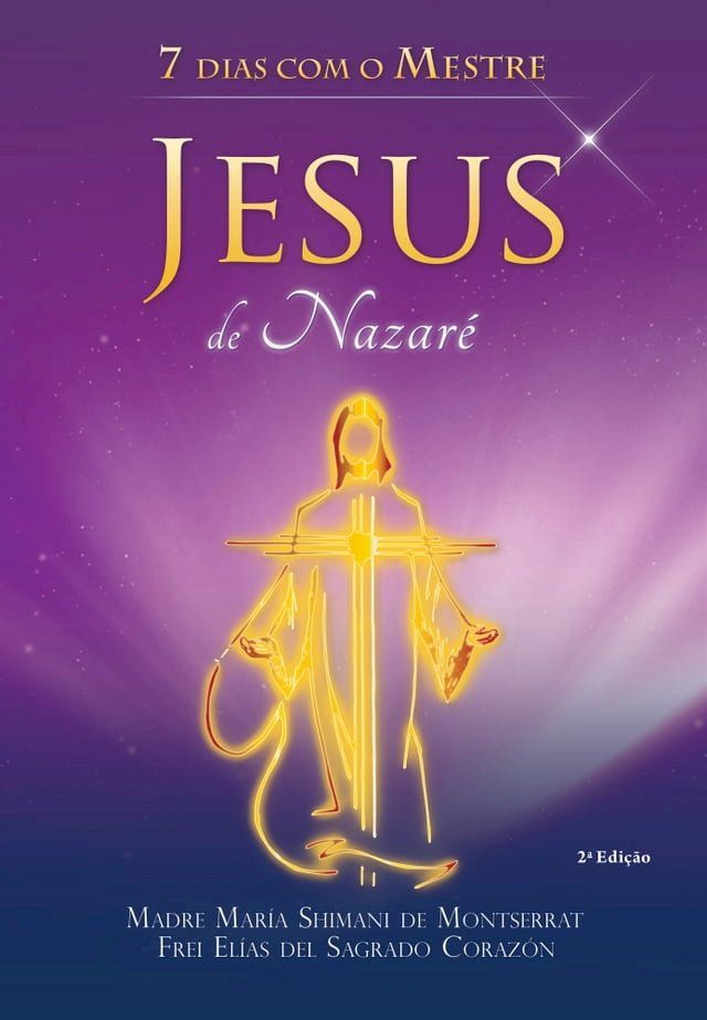  7 dias com o Mestre Jesus de Nazaré(Kobo/電子書)