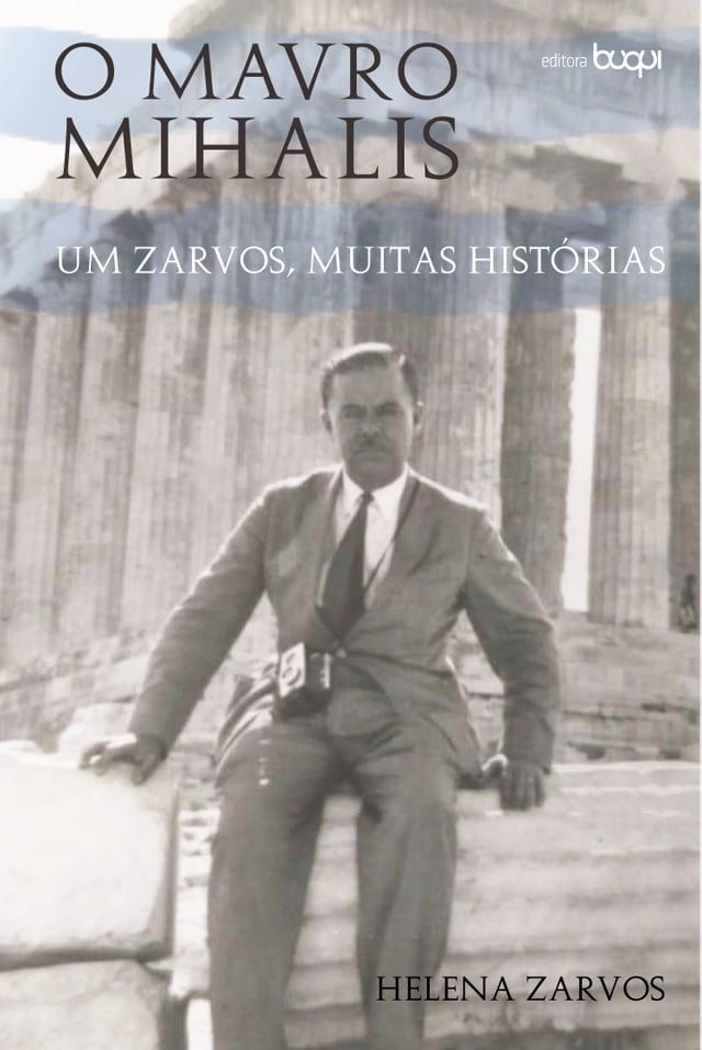  O Mavro Mihalis : um zarvos, muitas histórias(Kobo/電子書)