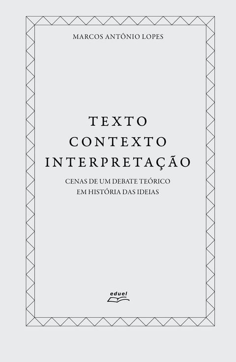 Texto, contexto, interpreta&ccedil;&atilde;o(Kobo/電子書)