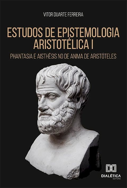 Estudos de epistemologia aristotélica I(Kobo/電子書)