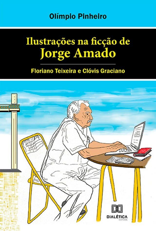  Ilustrações na ficção de Jorge Amado(Kobo/電子書)