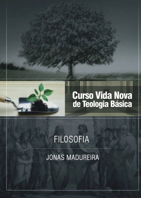 Curso Vida Nova de Teologia b&aacute;sica - Vol. 9 - Filosofia(Kobo/電子書)