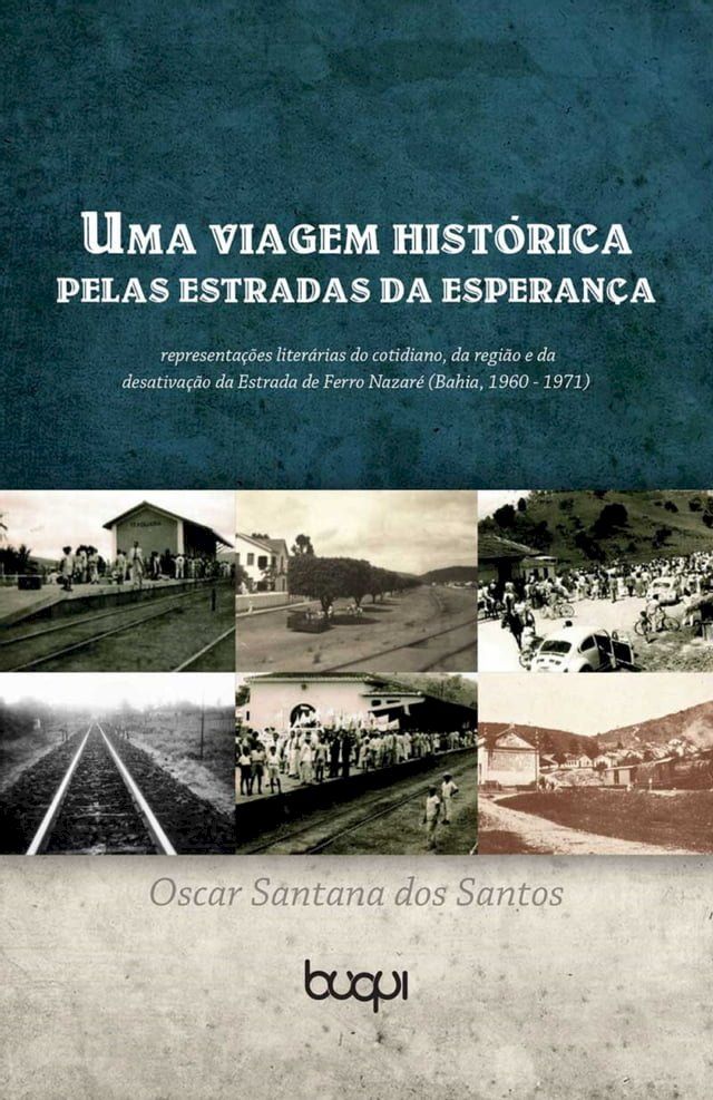  Uma Viagem histórica pelas Estradas da Esperança(Kobo/電子書)