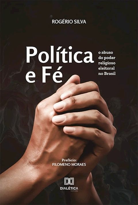 Pol&iacute;tica e F&eacute;(Kobo/電子書)