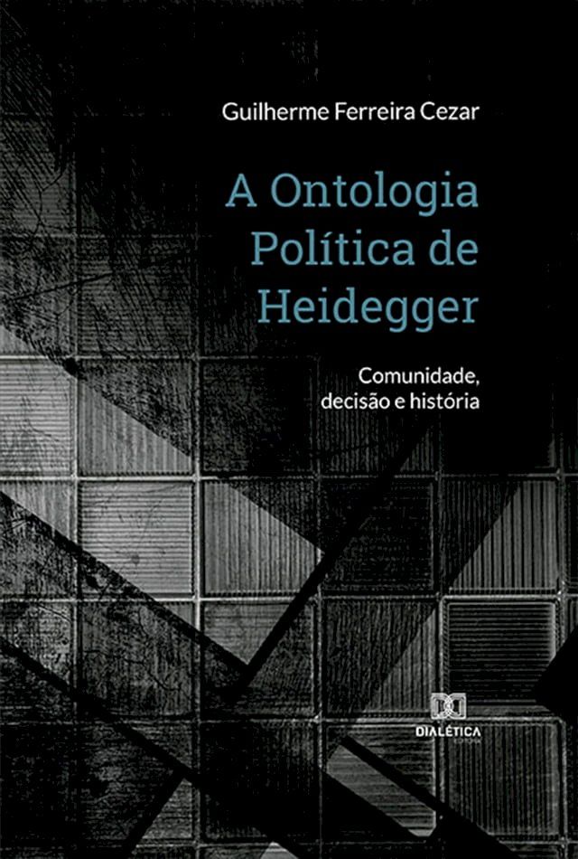  A Ontologia Política de Heidegger(Kobo/電子書)