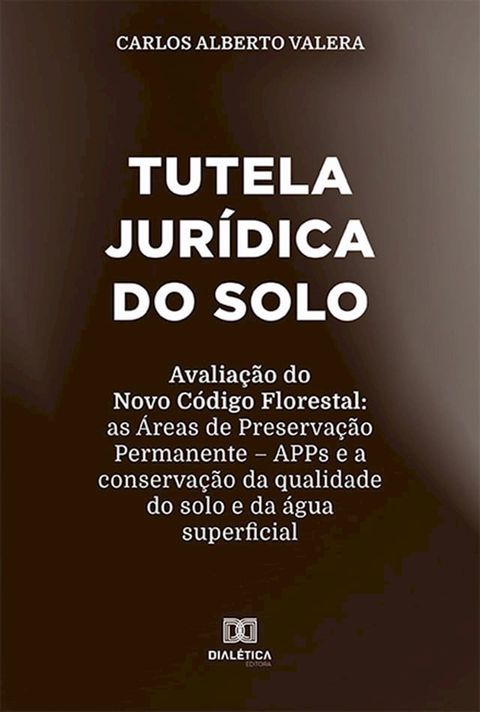 Tutela jurídica do solo(Kobo/電子書)