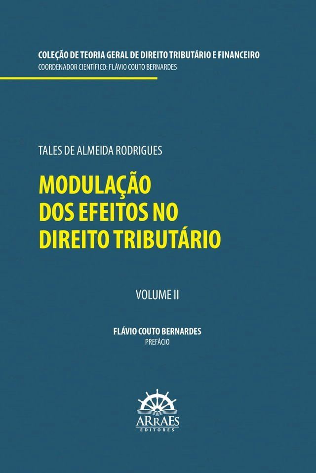  MODULAÇÃO DOS EFEITOS NO DIREITO TRIBUTÁRIO(Kobo/電子書)