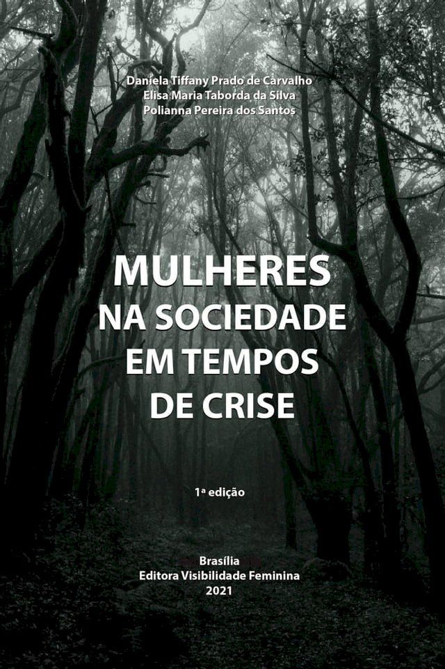  MULHERES NA SOCIEDADE EM TEMPOS DE CRISE(Kobo/電子書)