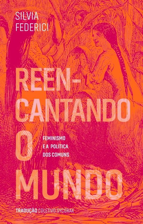 Reencantando o mundo(Kobo/電子書)