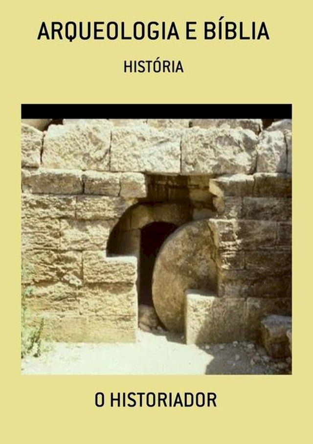  ARQUEOLOGIA B&Iacute;BLICA(Kobo/電子書)