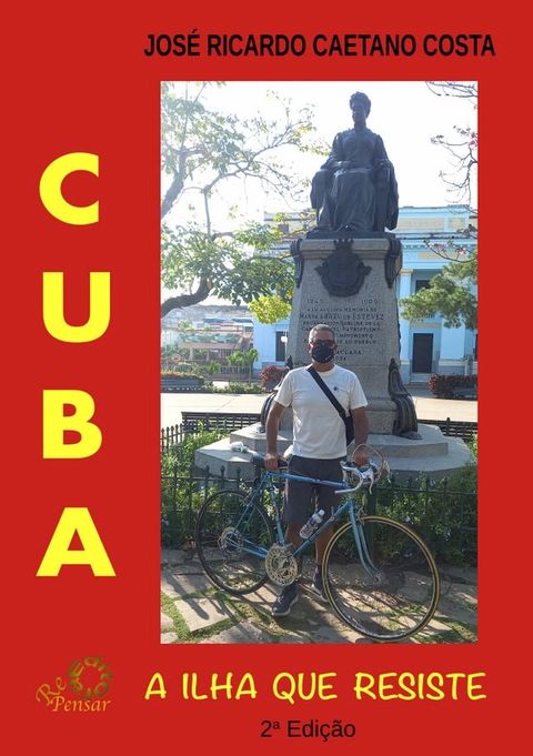 CUBA - A ILHA QUE RESISTE(Kobo/電子書)