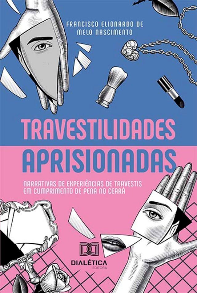  Travestilidades aprisionadas(Kobo/電子書)