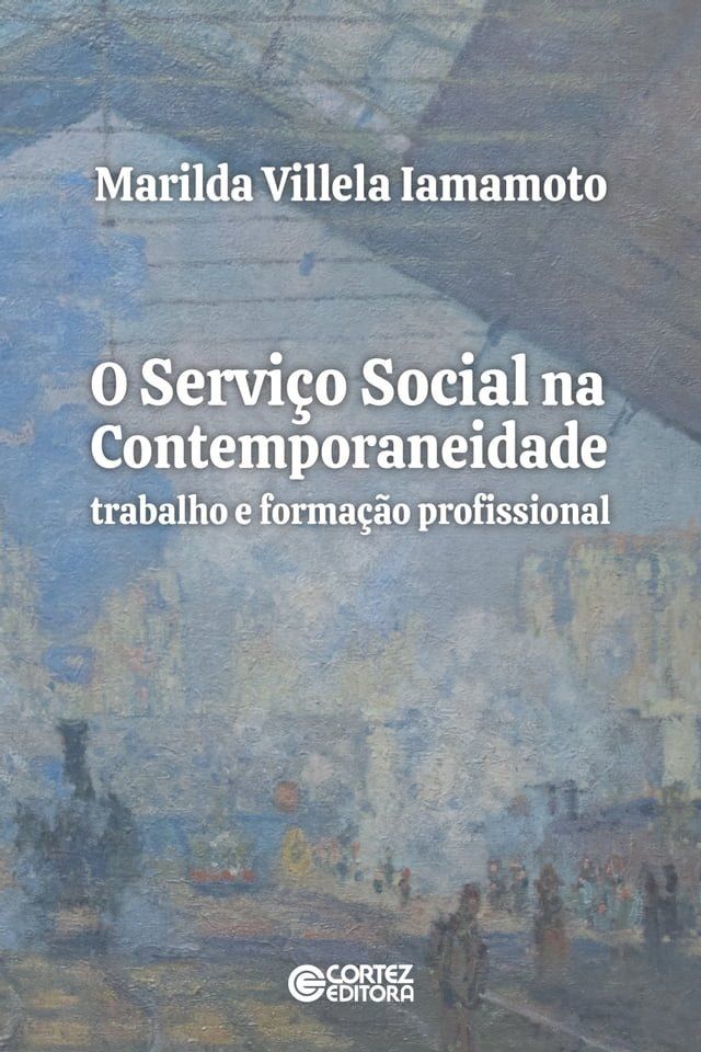  O Servi&ccedil;o Social na contemporaneidade(Kobo/電子書)