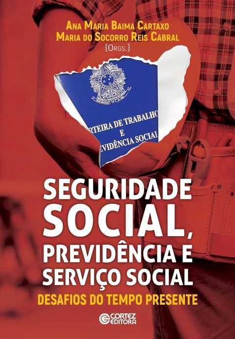 Seguridade Social, Previd&ecirc;ncia e Servi&ccedil;o Social(Kobo/電子書)