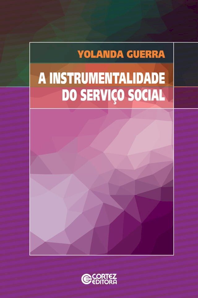  A instrumentalidade do Servi&ccedil;o Social(Kobo/電子書)