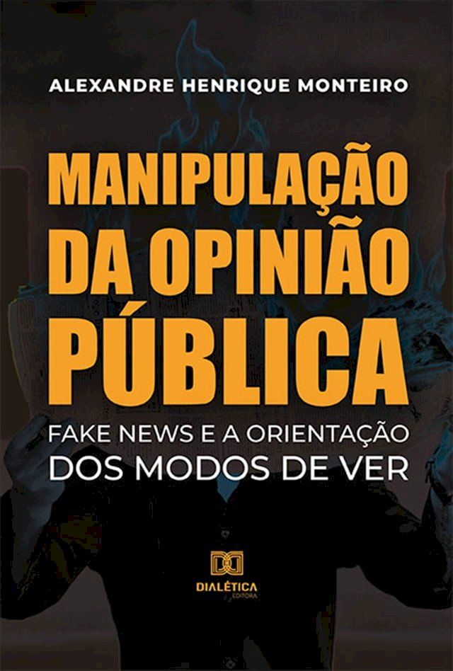  Manipulação da Opinião Pública(Kobo/電子書)