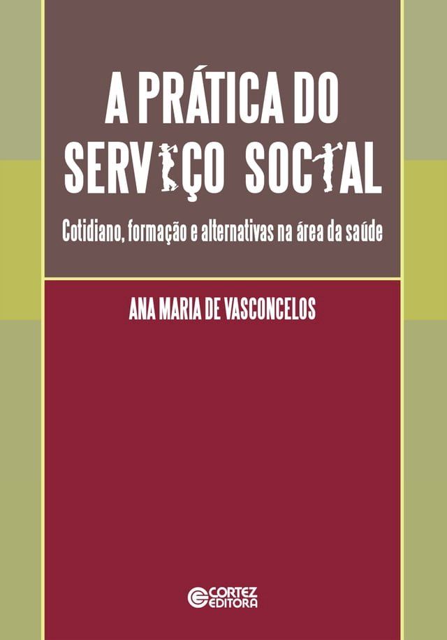  A pr&aacute;tica do Servi&ccedil;o Social(Kobo/電子書)