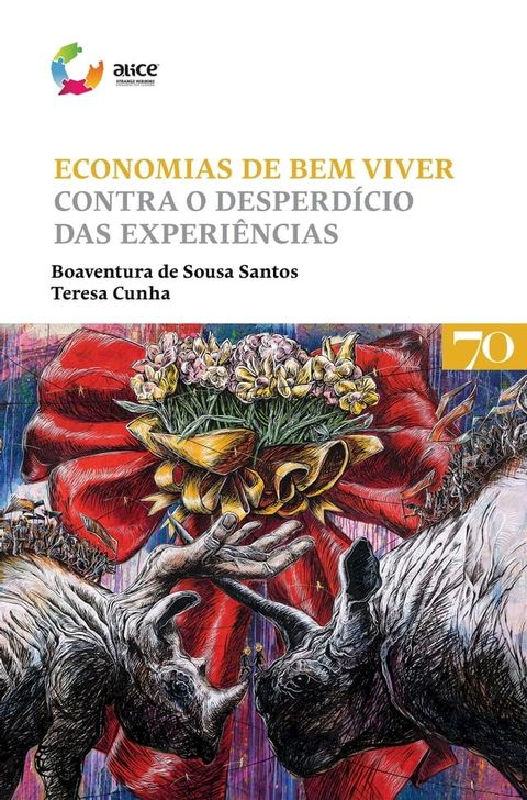 Economias de Bem Viver - Contra o Desperd&iacute;cio das Experi&ecirc;ncias(Kobo/電子書)