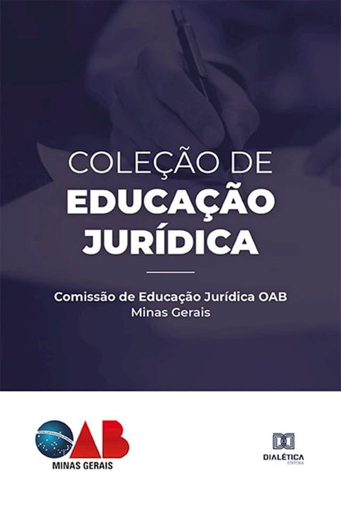 Cole&ccedil;&atilde;o de Educa&ccedil;&atilde;o Jur&iacute;dica(Kobo/電子書)