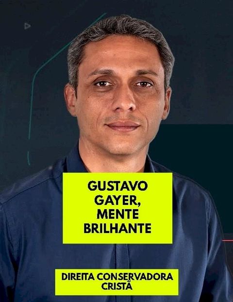 GUSTAVO GAYER, MENTE BRILHANTE(Kobo/電子書)