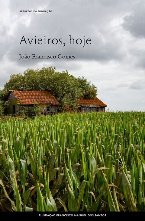 Avieiros, hoje(Kobo/電子書)