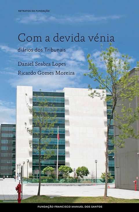 Com a devida v&eacute;nia, di&aacute;rios dos Tribunais(Kobo/電子書)