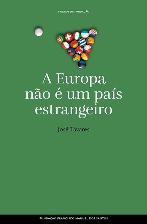 A Europa n&atilde;o &eacute; um pa&iacute;s estrangeiro(Kobo/電子書)