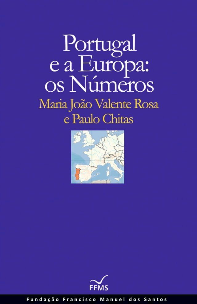  Portugal e a Europa: os Números(Kobo/電子書)