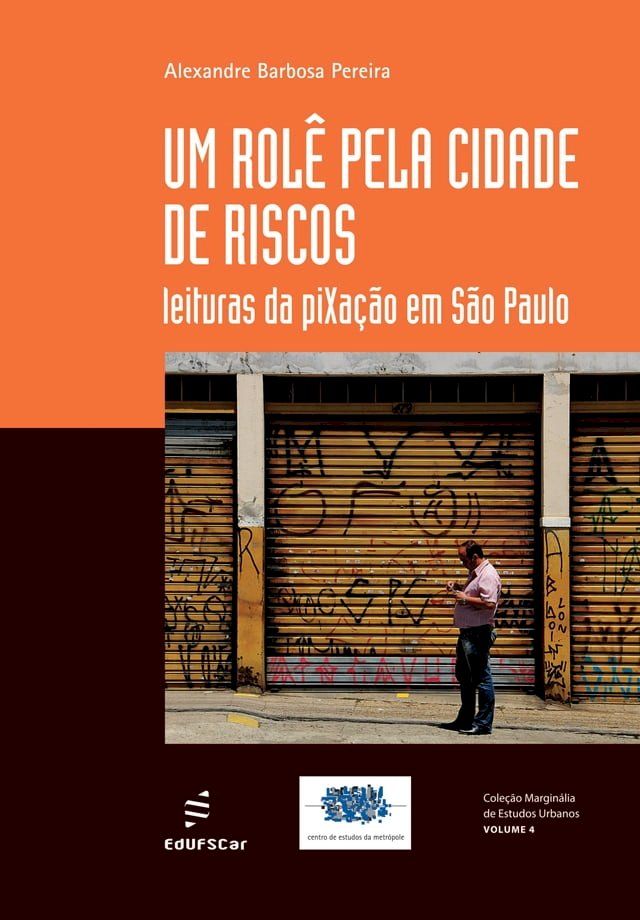  Um rolê pela cidade de riscos(Kobo/電子書)