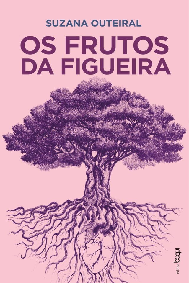  Os frutos da figueira(Kobo/電子書)