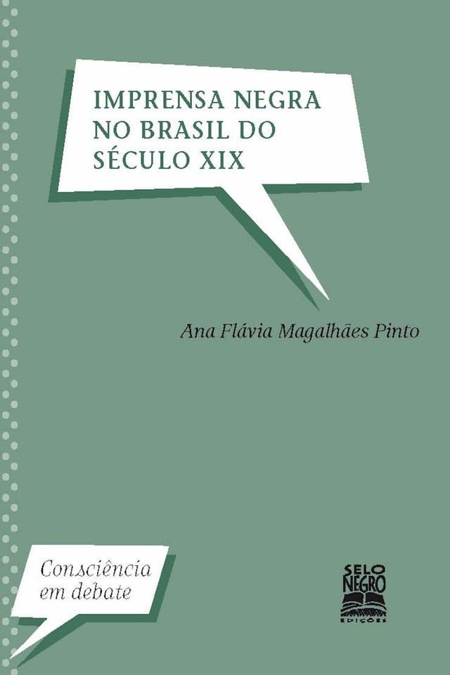  Imprensa negra no Brasil do século XIX(Kobo/電子書)