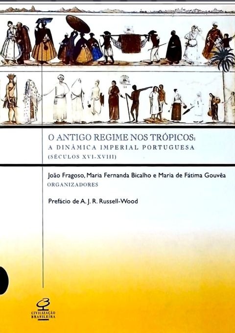 O Antigo Regime nos tr&oacute;picos(Kobo/電子書)