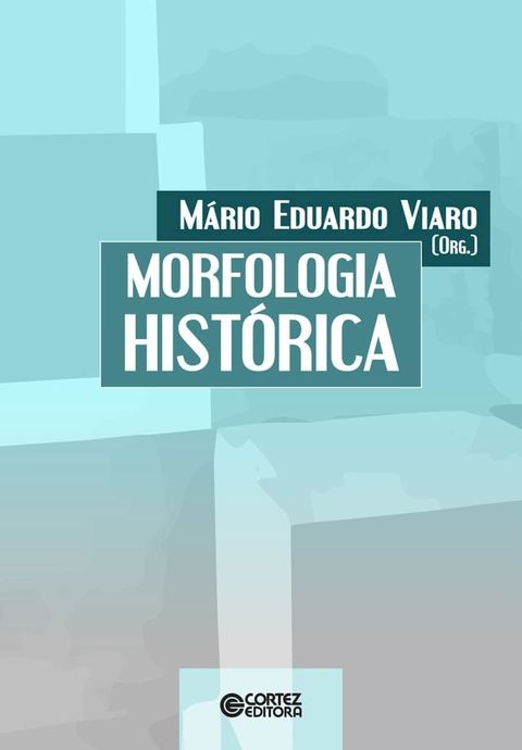 Morfologia hist&oacute;rica(Kobo/電子書)