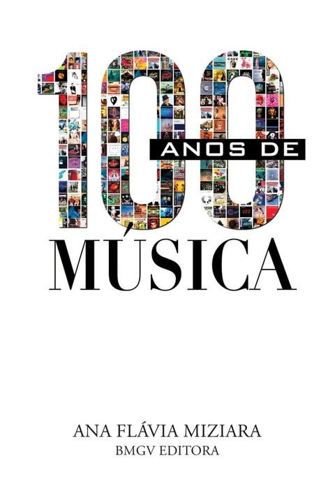 100 anos de música(Kobo/電子書)