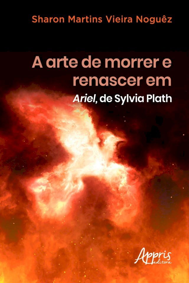  A Arte de Morrer e Renascer em Ariel, de Sylvia Plath(Kobo/電子書)