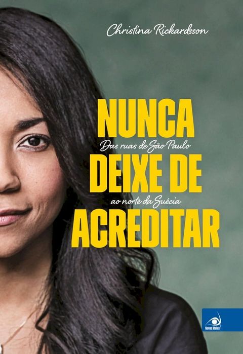 Nunca deixe de acreditar(Kobo/電子書)