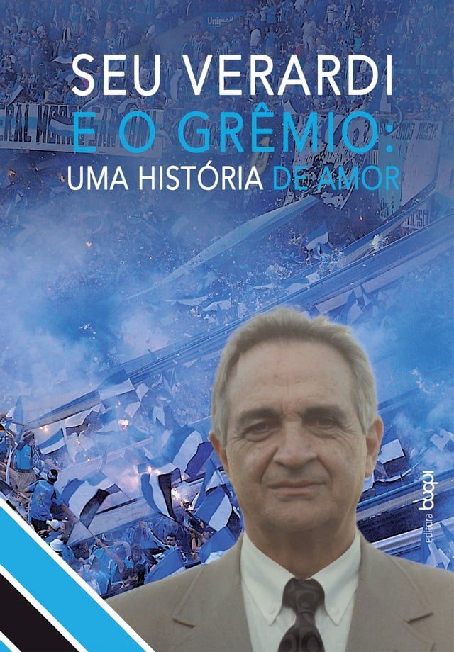  Seu Verardi e o Grêmio(Kobo/電子書)