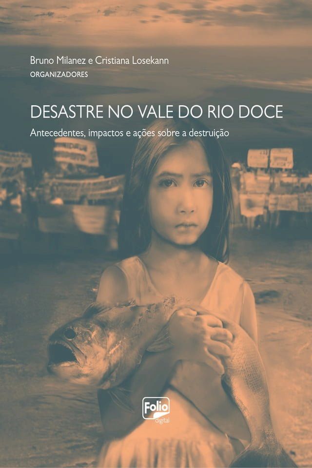  Desastre no Vale do Rio Doce(Kobo/電子書)