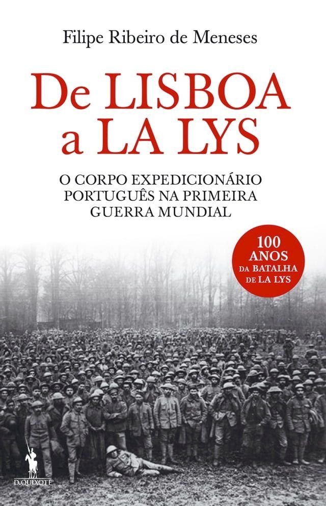  De Lisboa a La Lys   O Corpo Expedicionário Português na Primeira Guerra Mundial(Kobo/電子書)