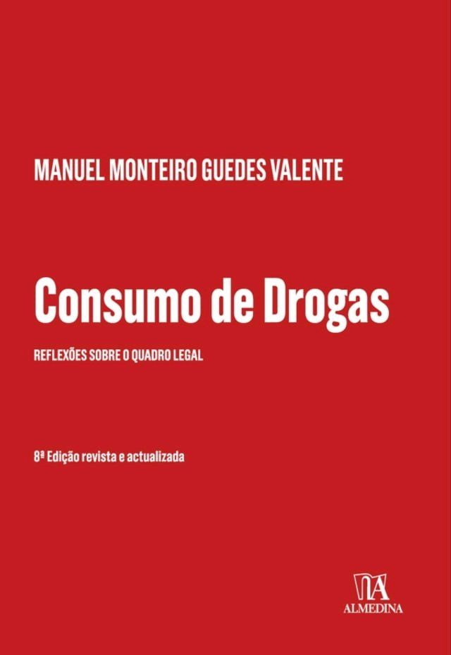  Consumo de Drogas - 8ª Edição(Kobo/電子書)