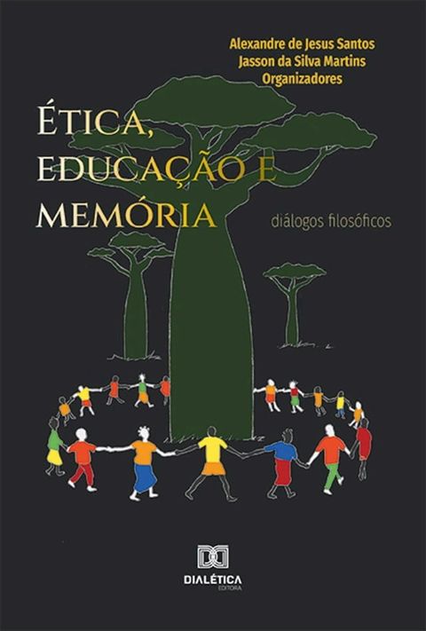 &Eacute;tica, educação e memória(Kobo/電子書)