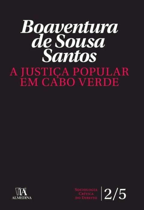 A Justi&ccedil;a Popular em Cabo Verde(Kobo/電子書)