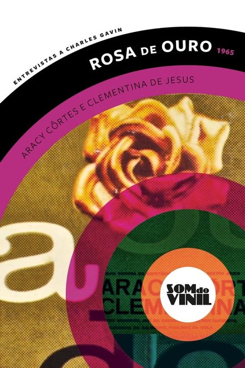 Rosa de ouro, Aracy C&ocirc;rtes e Clementina de Jesus(Kobo/電子書)