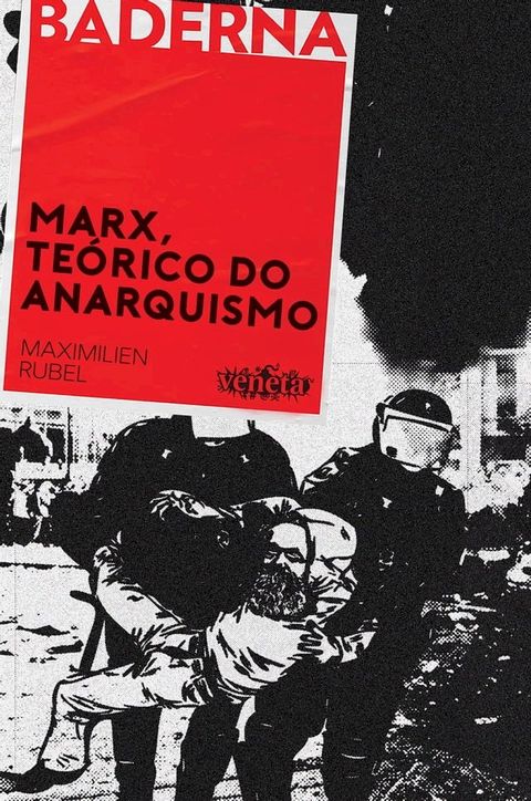 Marx, Te&oacute;rico do Anarquismo(Kobo/電子書)